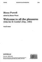 Welcome to All the Pleasures Vocal Score