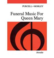 Funeral Music for Queen Mary