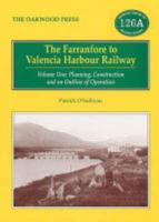 The Farranfore to Valencia Harbour Railway
