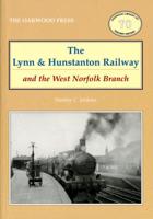 The Lynn & Hunstanton Railway