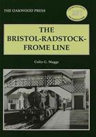 The Bristol-Radstock-Frome Line