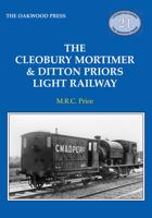 The Cleobury Mortimer & Ditton Priors Light Railway