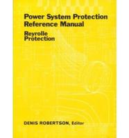 Power System Protection Reference Manual