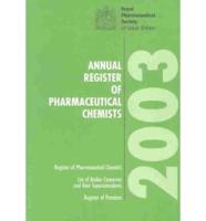 Annual Register of Pharmaceutical Chemists 2003