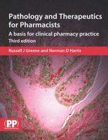 Pathology and Therapeutics for Pharmacists