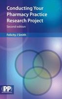 Conducting Your Pharmacy Practice Research Project