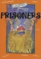 Lookout! Pongy Prisoners