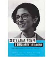 South Asian Women and Employment in Britain