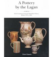 A Pottery by the Lagan