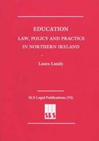 Education Law, Policy and Practice in Northern Ireland