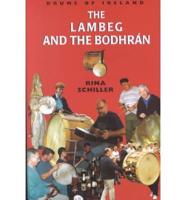 The Lambeg and the Bodhran
