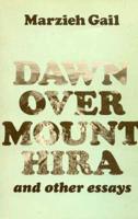Dawn Over Mount Hira