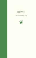 Khanum, The Greatest Holy Leaf