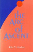 The Arc of Ascent