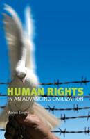 Human Rights in an Advancing Civilization