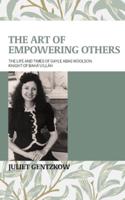 The Art of Empowering Others: The Life and Times of Gayle Woolson Knight of Bahá'u'lláh