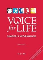 Voice for Life Singer's Workbook 4 - Red Level