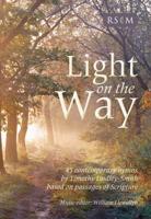 Light on the Way - 45 Hymns by Timothy Dudley-Smith