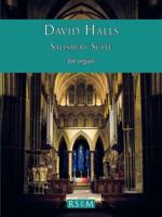 Halls: Salisbury Suite for Organ