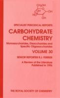 Carbohydrate Chemistry. Vol. 30