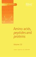 Amino Acids, Peptides and Proteins: Volume 32
