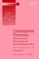 Carbohydrate Chemistry: Volume 34
