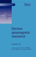 Electron Paramagnetic Resonance. Vol. 18