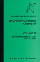 Organophosphorus Chemistry. Vol. 29