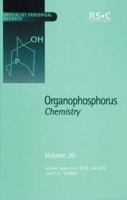 Organophosphorus Chemistry. Vol. 30