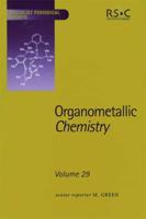 Organometallic Chemistry: Volume 29