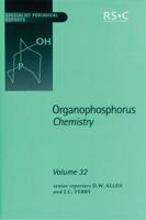 Organophosphorus Chemistry. Vol. 32