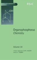 Organophosphorus Chemistry. Volume 34