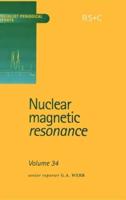 Nuclear Magnetic Resonance. Volume 34
