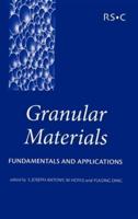 Granular Materials: Fundamentals and Applications