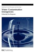 Water Contamination Emergencies: Enhancing our Response
