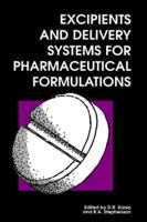 Excipients and Delivery Systems for Pharmaceutical Formulations