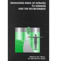 Managing Risks of Nitrates to Humans and the Environment