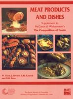 Meat Products and Dishes: Supplement to The Composition of Foods
