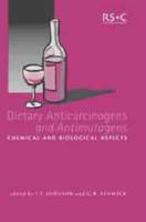 Dietary Anticarcinogens and Antimutagens