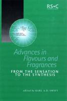 Advances in Flavours and Fragrances: From the Sensation To the Synthesis