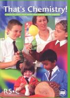 That's Chemistry!: A Resource for Primary School Teachers about Materials and their Properties