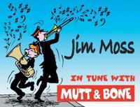 In Tune With Mutt & Bone