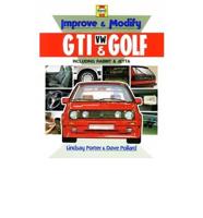 Improve and Modify Golf/Jetta