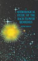 An Astrological Study of the Bach Flower Remedies