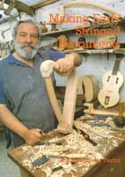 Making Early Stringed Instruments