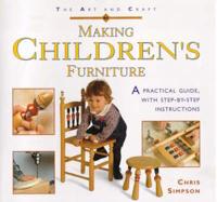 The Art & Craft of Making Children's Furniture