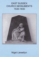 East Sussex Church Monuments, 1530-1830