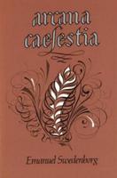 Arcana Caelestia. Vol. 8 Paragraphs 5728-6626