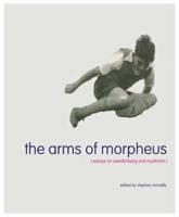The Arms of Morpheus-