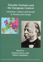 Theodor Fontane and the European Context